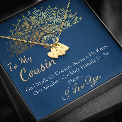 to my cousin