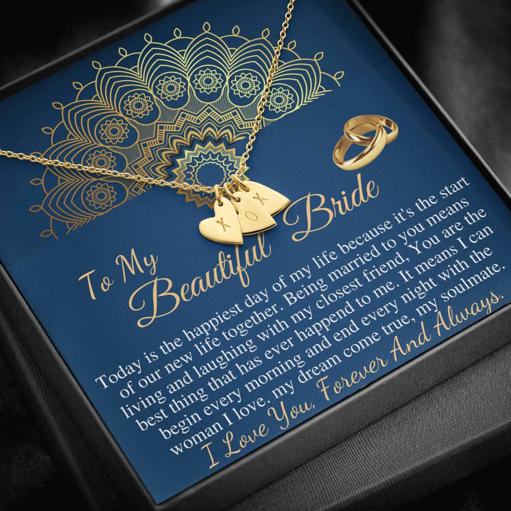 Wedding Day Gift for bride from Groom,To my Beautiful Bride Gift from Groom to Bride Gift Wedding Day,Necklace For Bride,Initial Heart #0051
