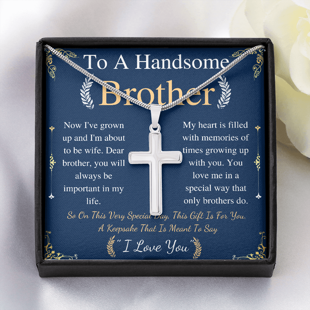 to a handsome brother