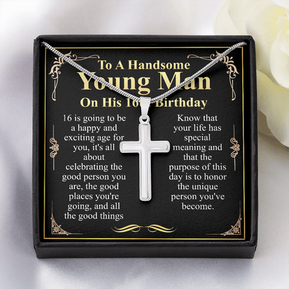 to a handsome young man on his 16th birthday