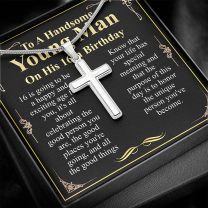 to a handsome young man on his 16th birthday
