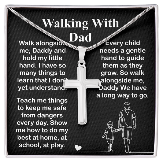 walking witrh dad