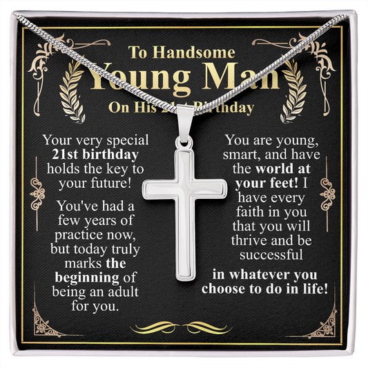 To a handsome young man on his 21st birthday cross