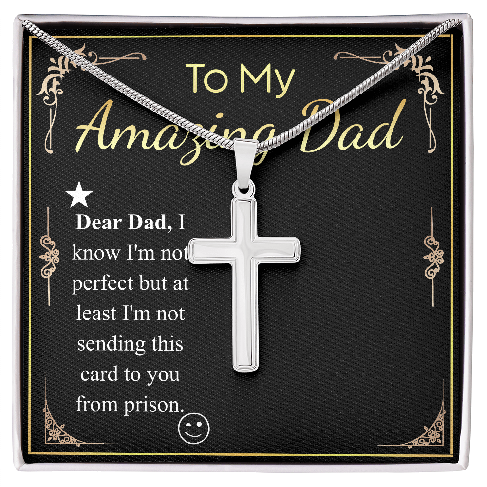 to my amazing dad