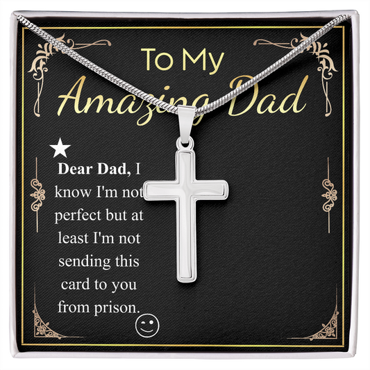 to my amazing dad