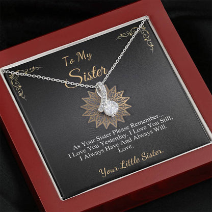 Sister Gift Necklace, Perfect gift for birthdays, bridal showers, baby showers, new jobs, passing a big exam, get well soon, Alluring #0534