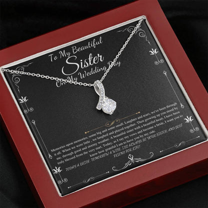 To My Sister on My Wedding Day, Thank You Letter To My Sister, Sister Of The Bride Gift, Sister to Sister Gift, Alluring beauty #0252