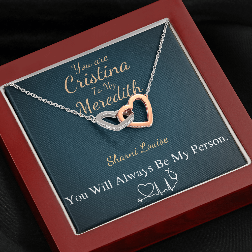 You Are The Cristina To My Meredith Necklace, Grey's Anatomy, Best Friend Gift, Grey Anatomy Gift, My Person Necklace, Linked Heart #0579 Sharni Louise