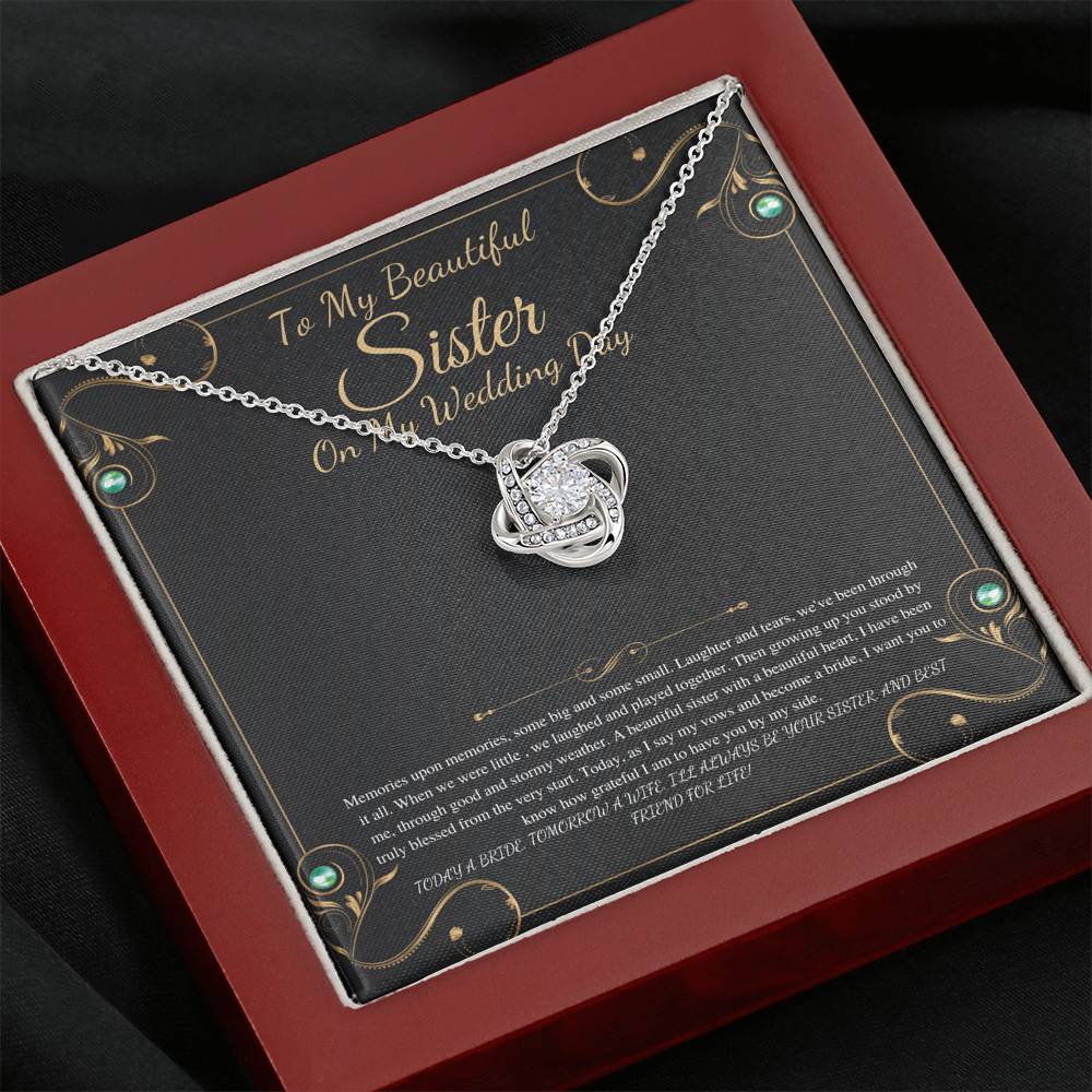 To My Sister on My Wedding Day, Thank You Letter To My Sister, Gift For Sister On My Wedding, Sister to Sister Gift, Love Knot #0249