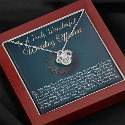 Wedding Officiant Gift | Gift for Wedding Officiant Necklace | A Truly Wonderful Wedding Officiant Appreciation Gift |Friend Officiant #0755